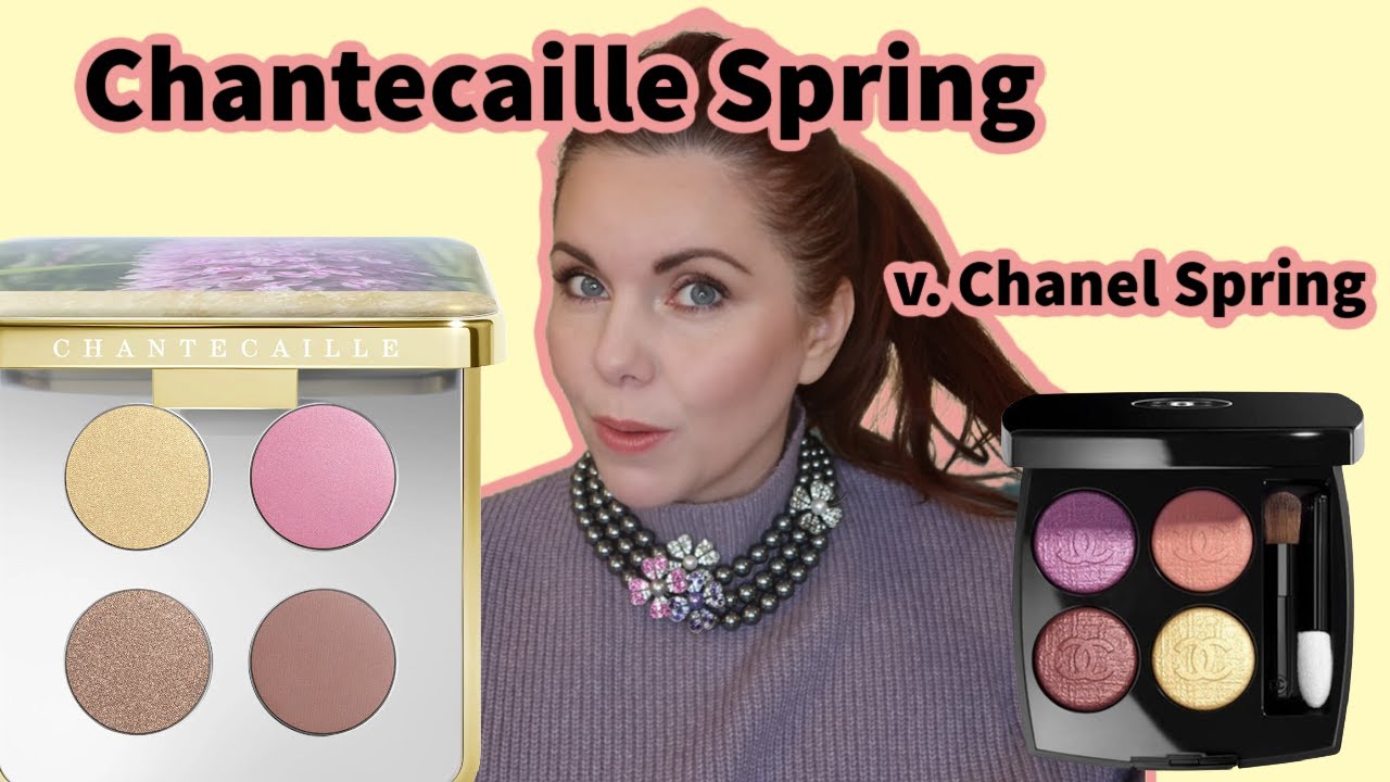 Chantecaille vs. Chanel Spring Beauty: Which One is Worth the Splurge?