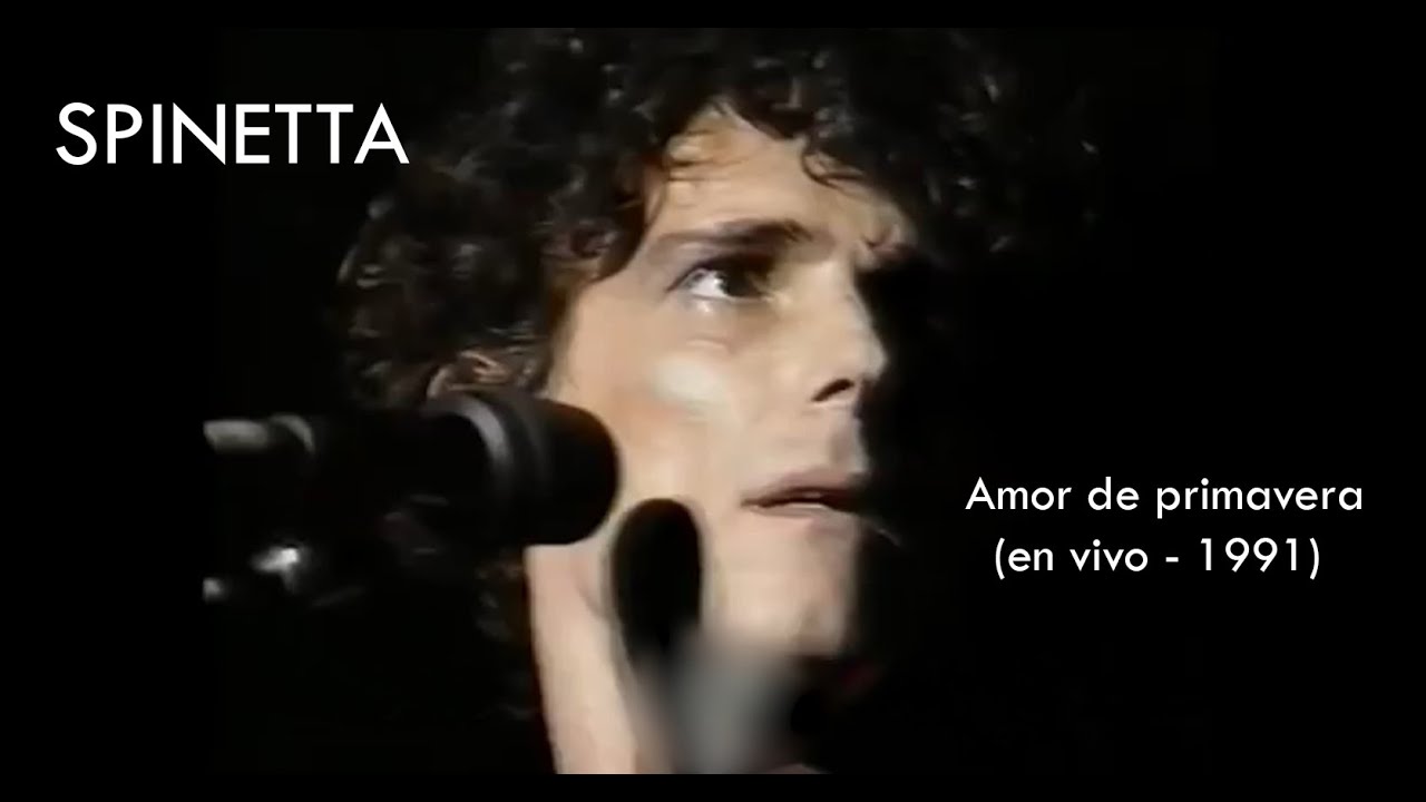 SPINETTA - Amor de Primavera - (en vivo - Mar del Plata 1991)