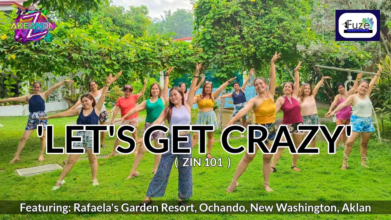 LET'S GET CRAZY | ZIN 101 | Zumba®️ | Dance Fitness | Zin Jel Jizmundo