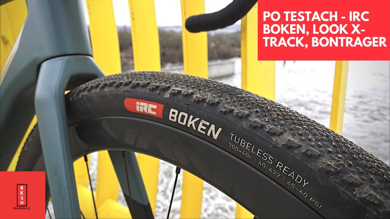 Opony IRC Boken 40C, pokrowce przeciwdeszczowe Bontrager, pedały Look X-Track Race - podsumowanie