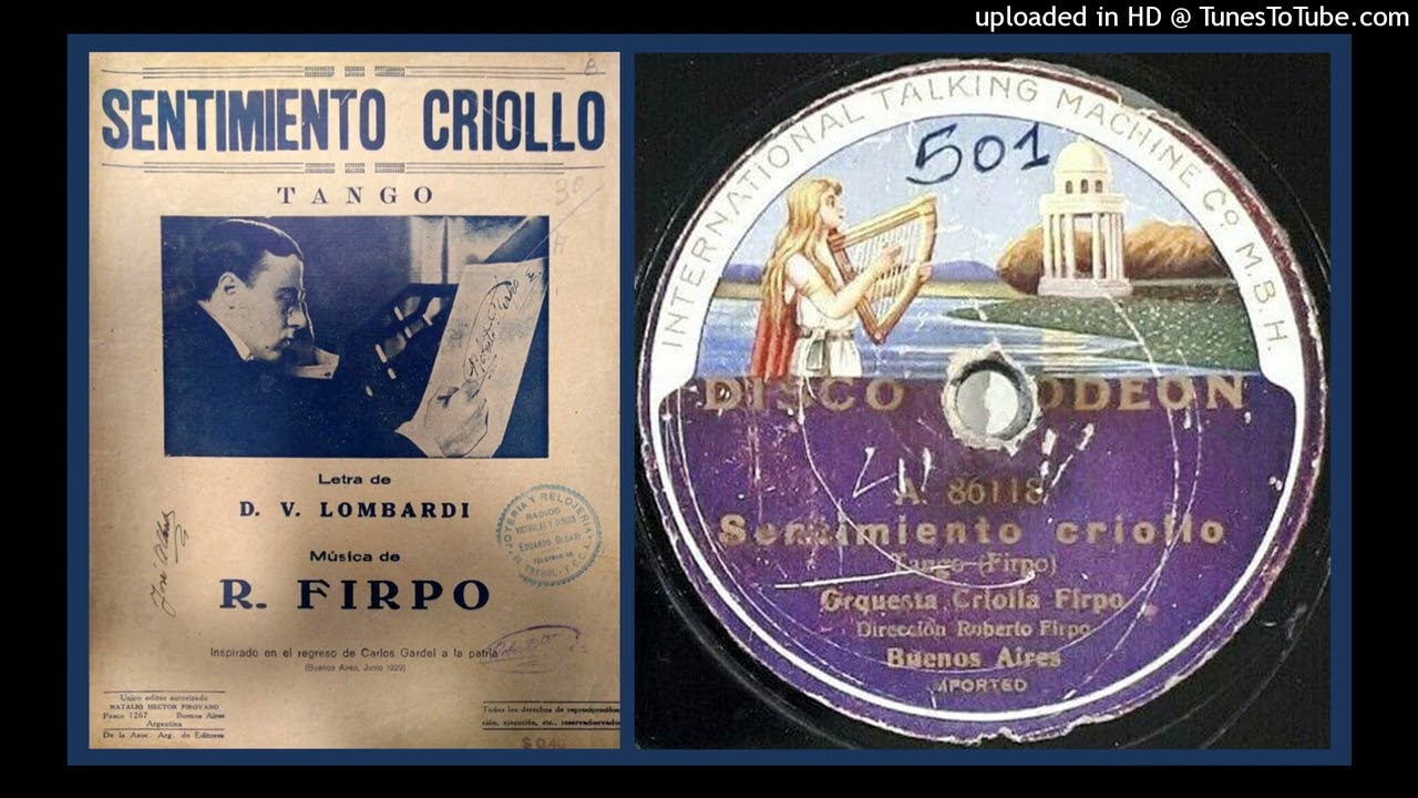 Sentimento criollo - Orquesta Criolla Firpo - 1914