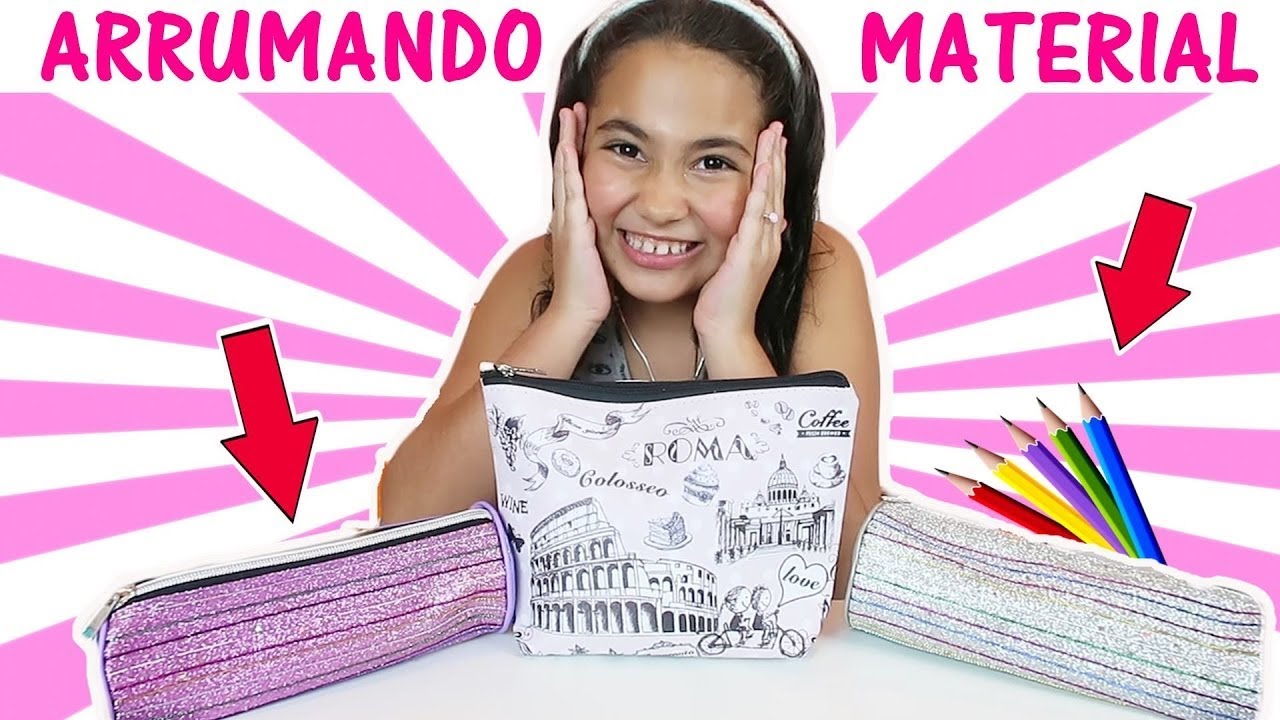 ARRUMANDO MATERIAL ESCOLAR - MEU ESTOJO | Bela Bagunça