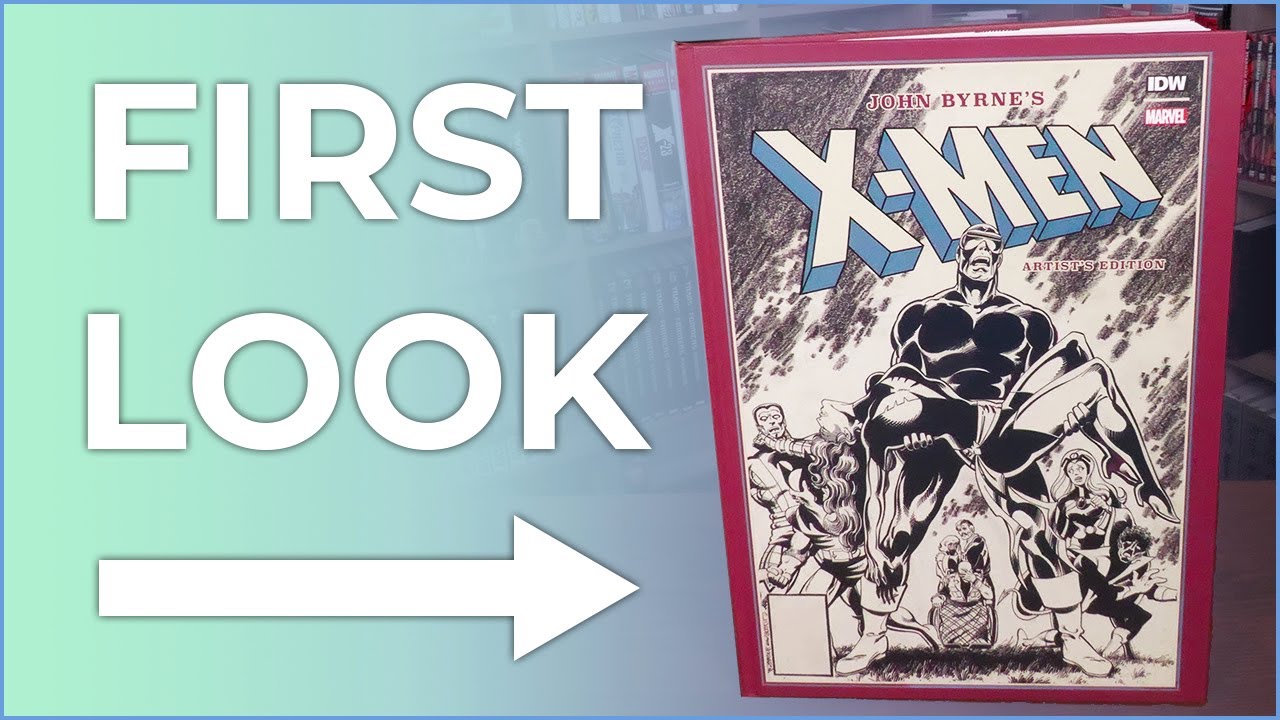 John Byrne's X-Men Artist's Edition Hardcover Overview | Dark Phoenix Saga | Days of Future Past