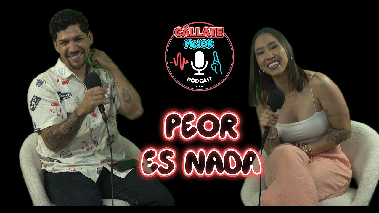Episodio 9 | PEOR ES NADA