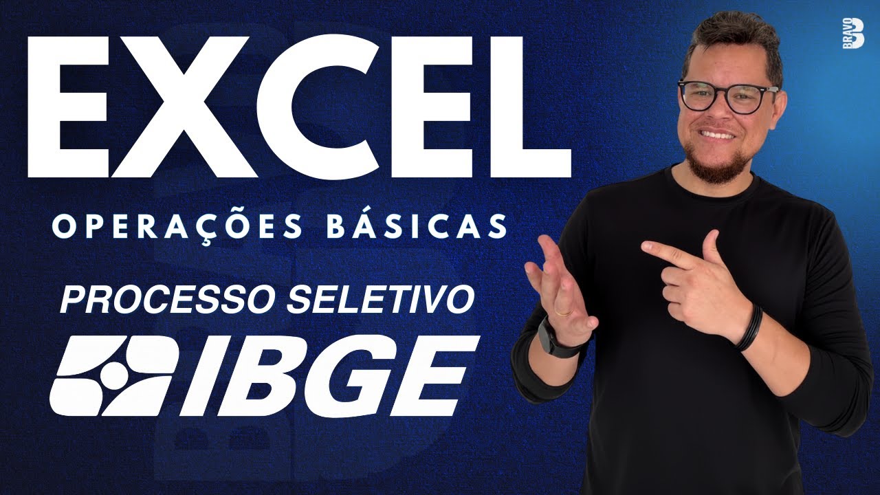 INFORMÁTICA IBGE: APRENDA EXCEL DO ZERO (OPERAÇÕES BÁSICAS)