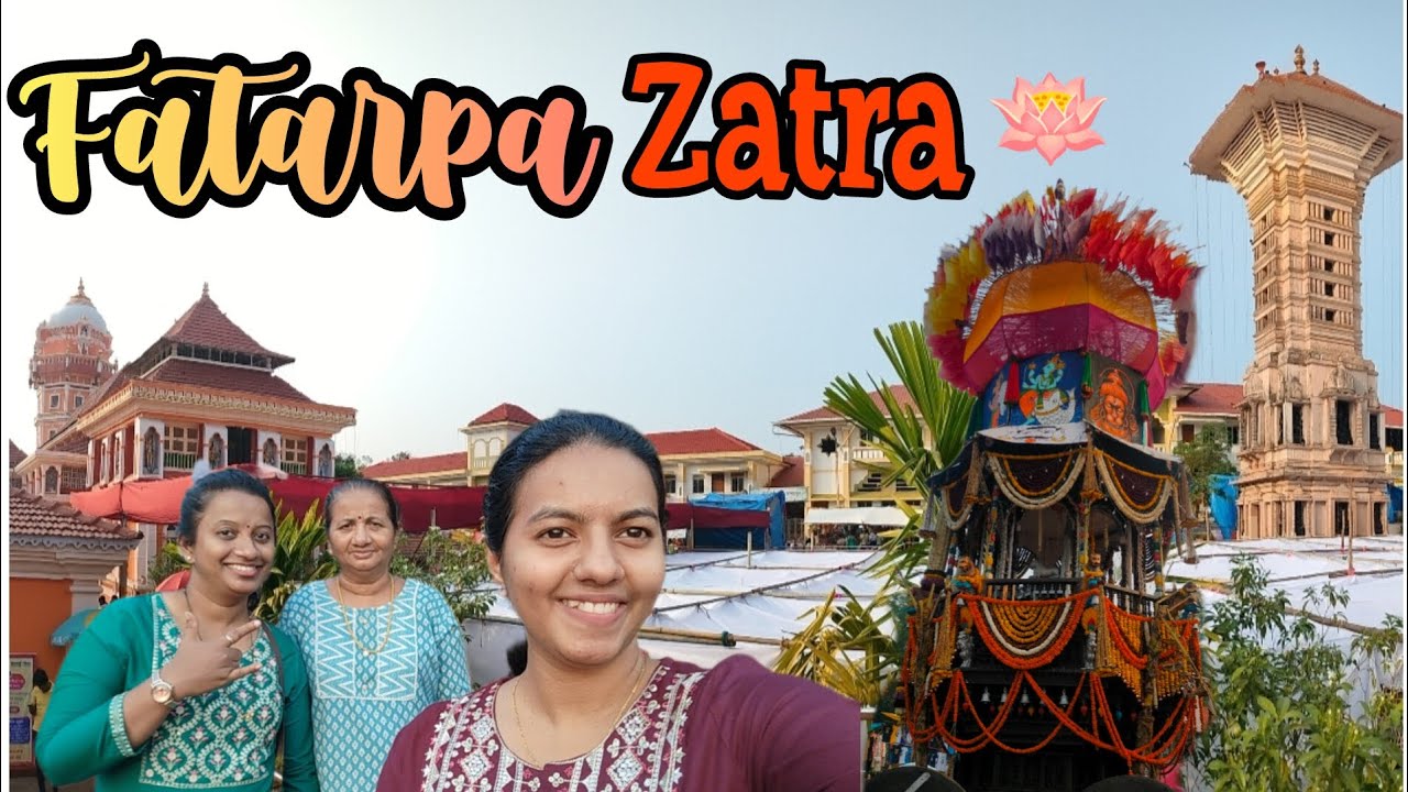 ll Fatarpa Zatra ll 🪷❤️✨😍 #goa #fypシ #petite_vlogs 