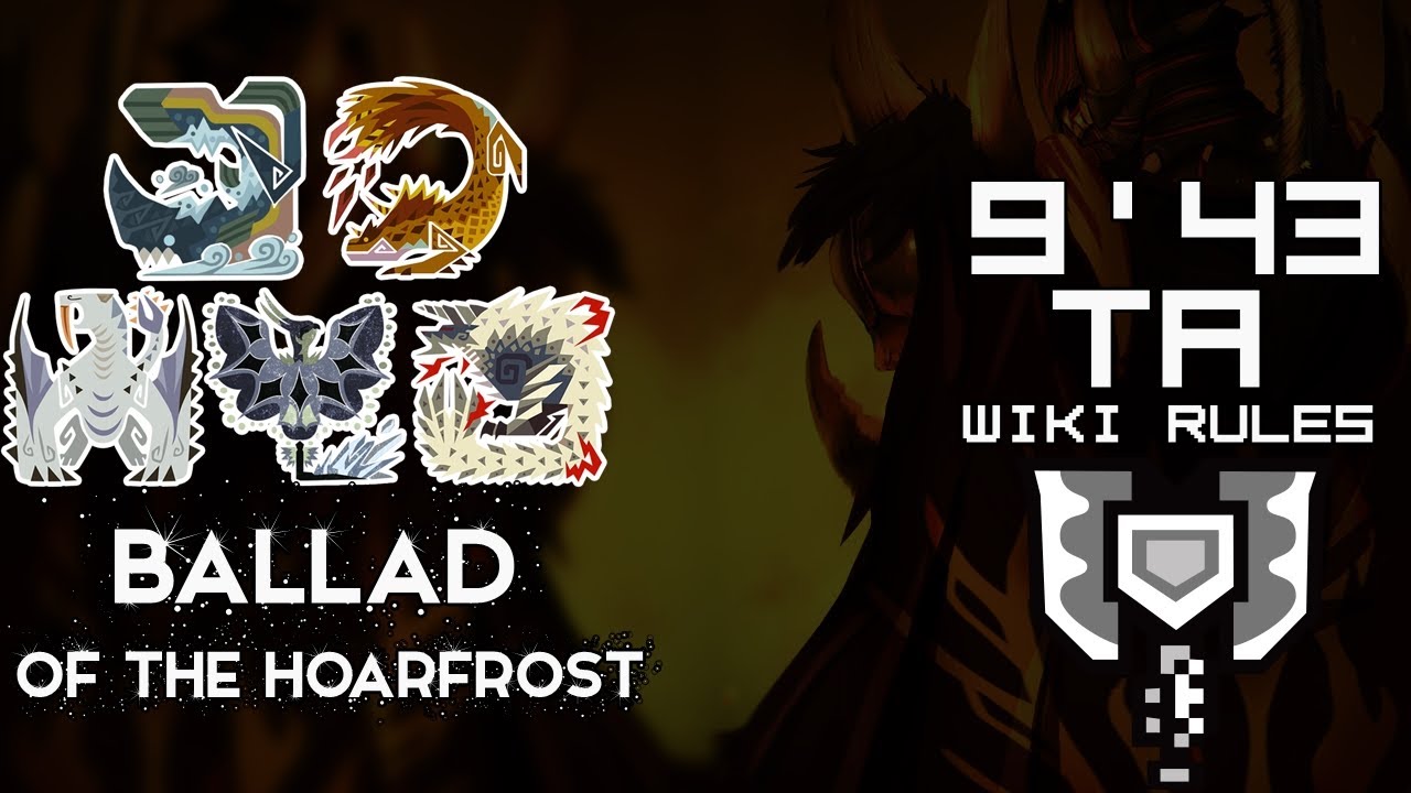 MHW: Iceborne PC - Ballad of the Hoarfrost | Solo [9'43] Charge Blade | TA