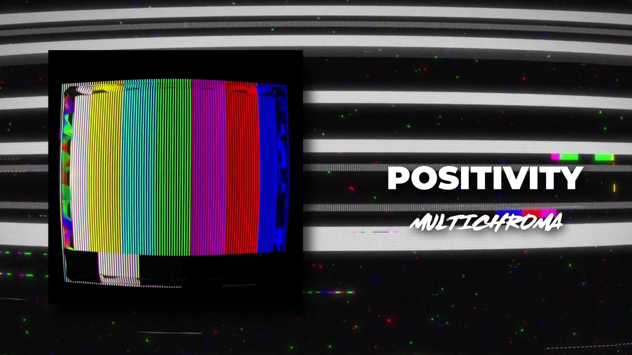 Televizion - Positivity (Official Audio)