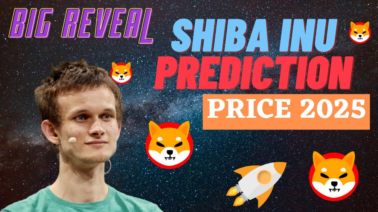 VITALIK BUTERIN: SHIBA INU PRICE PREDICTION 2021!! MASSIVE PREDICTION FOR SHIBA INU TOKEN TILL 2025
