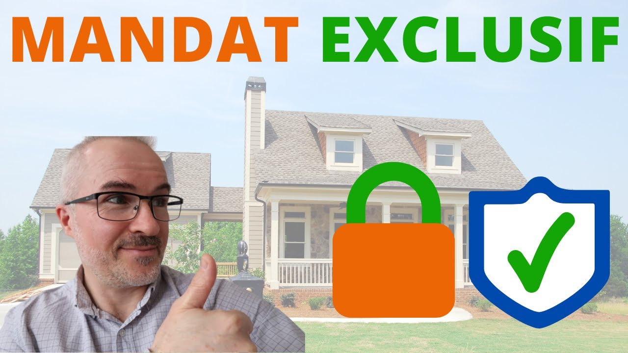 Le Mandat Exclusif: qui en sort gagnant ?