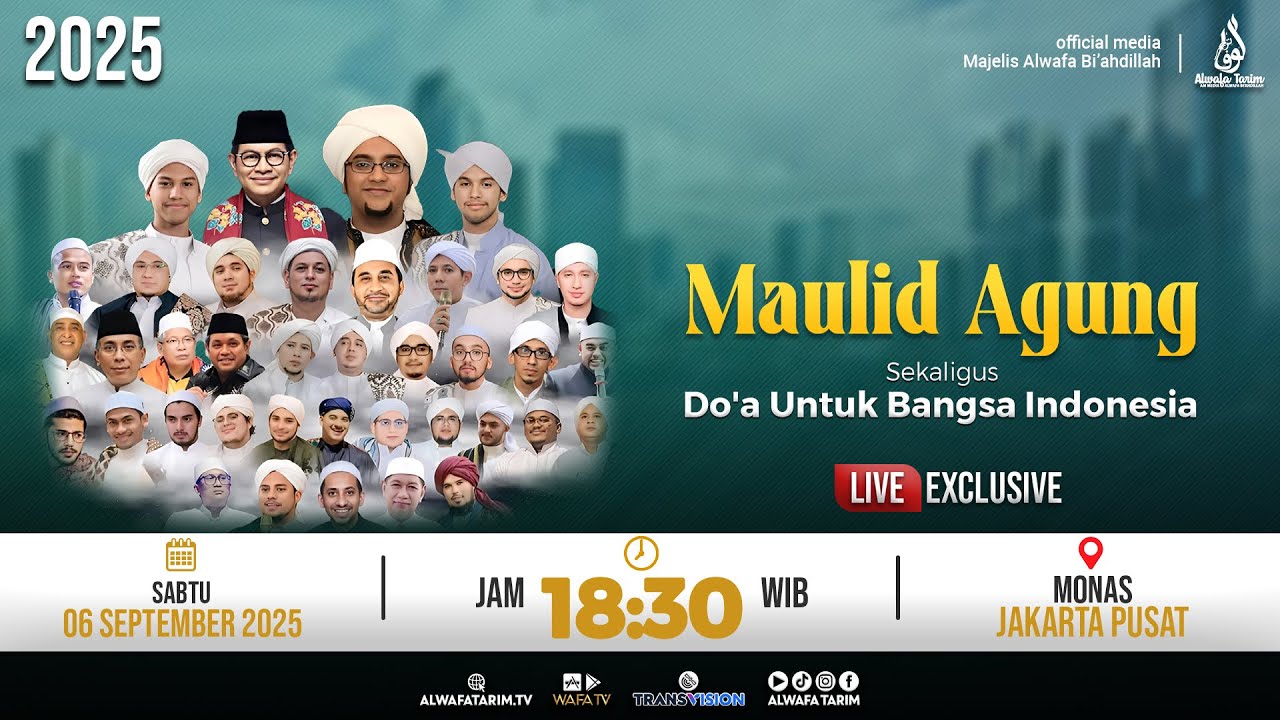 🔴LIVE | MAULID AGUNG MAJELIS NURUL MUSTHOFA 2025, SEKALIGUS DOA UNTUK INDONESIA - MONAS JAKPUS