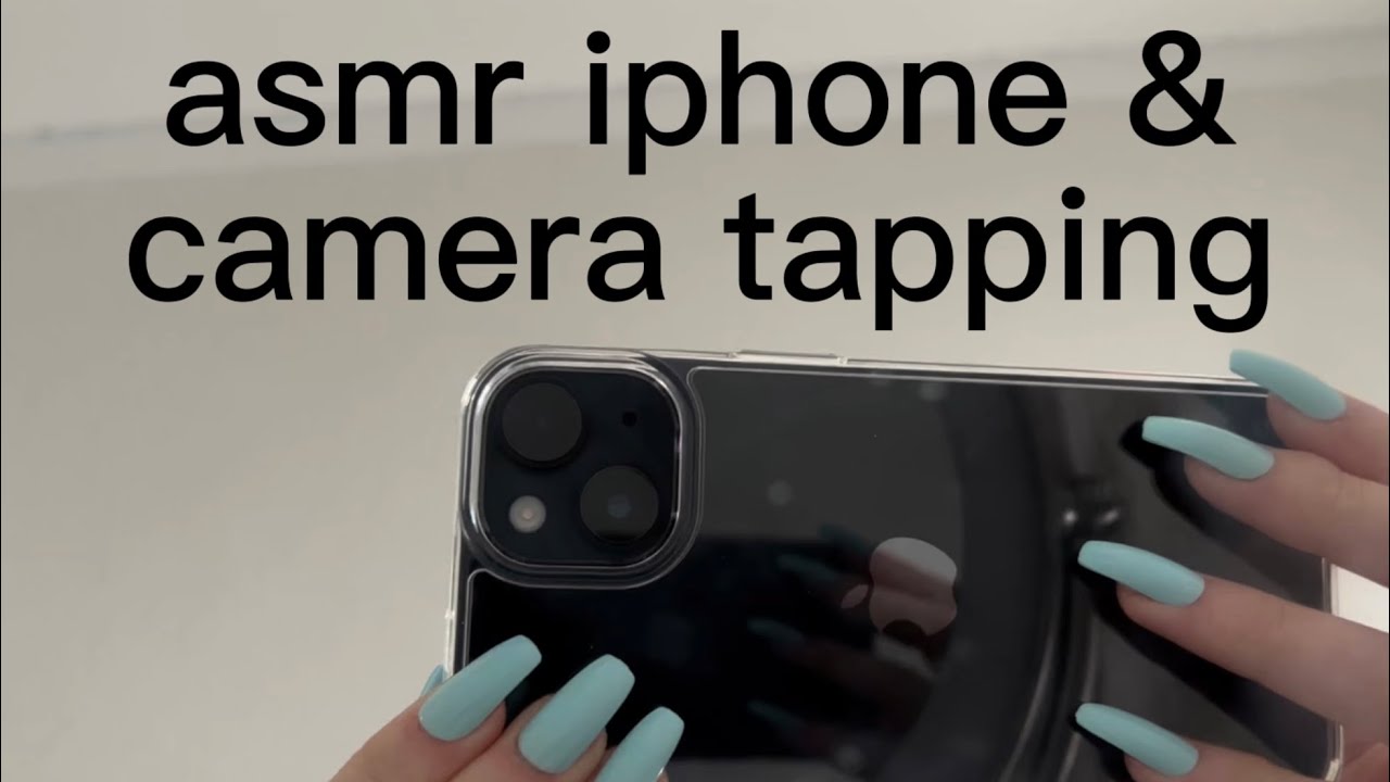 ASMR IPhone & Camera Tapping | No Talking
