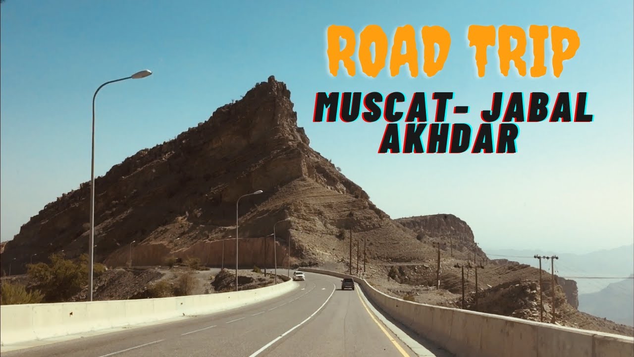 Road trip to Jabal Akdhar from Muscat.