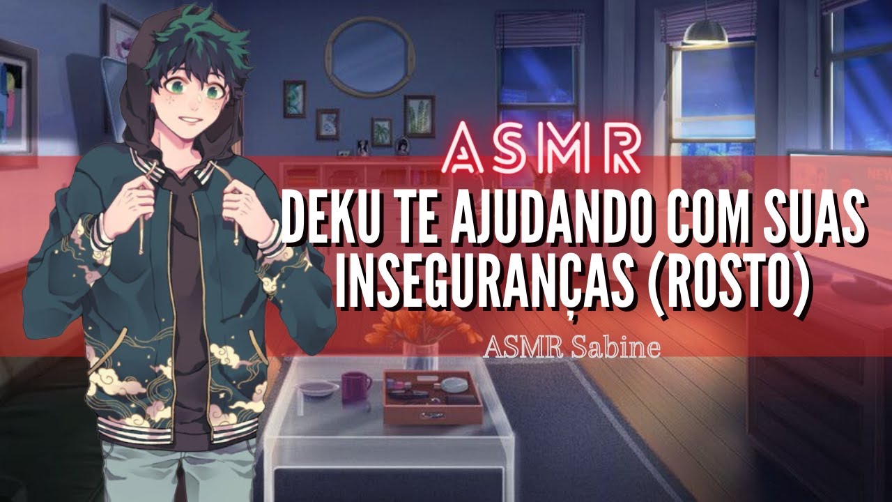 ASMR Deku te ajudando com suas inseguranças (rosto)| ASMR Izuko Midoriya