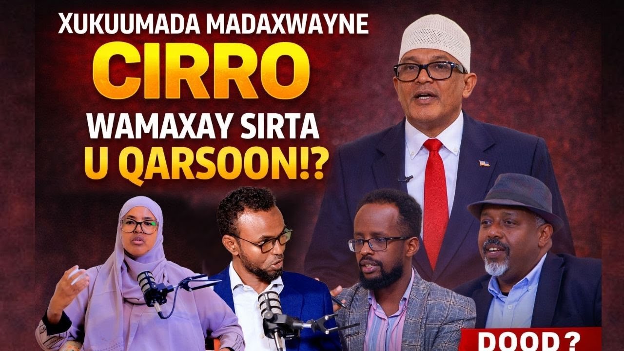 Xukuumada Madaxwayne Cirro Waa Maxay Sirta U Qarsoon || Dood-wadaag