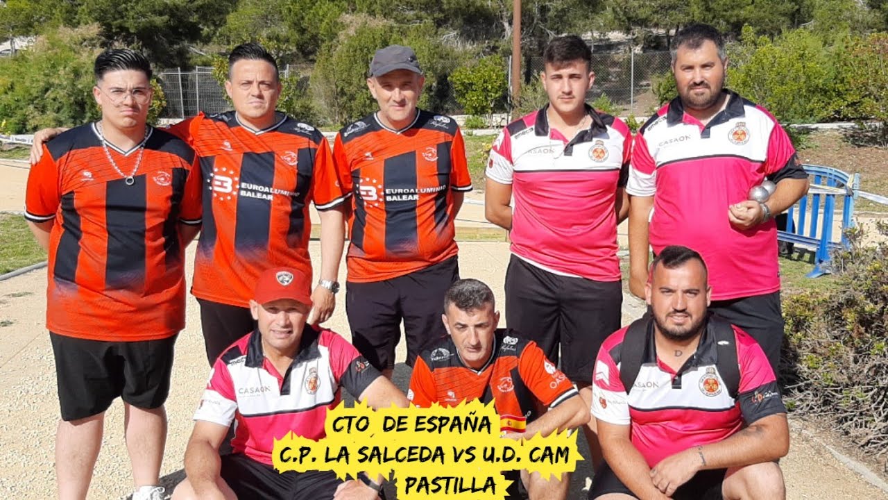 Cto de España 🇪🇦  Benidorm de Petanca Tripletas 1° Categoría  C. P. La Salceda VS U.D. Cam Pastilla,