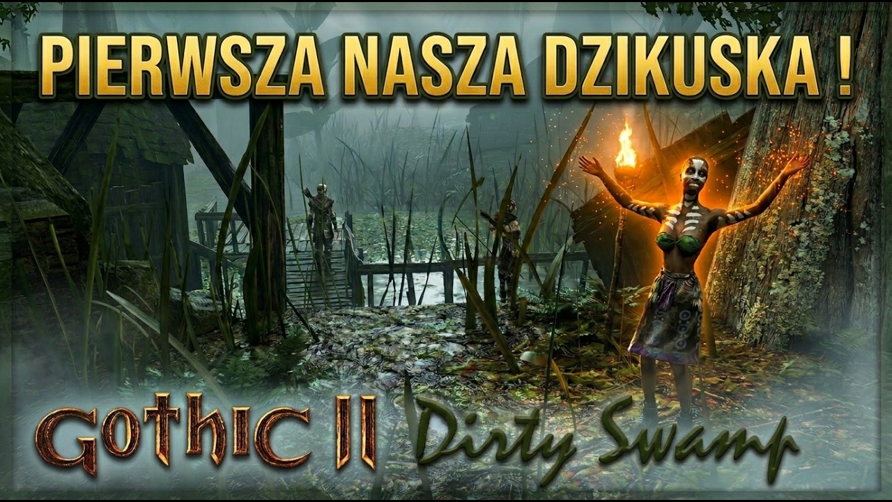 Gothic 2: Dirty Swamp 🌿PIERWSZA NASZA DZIKUSKA 🔴 #gothic