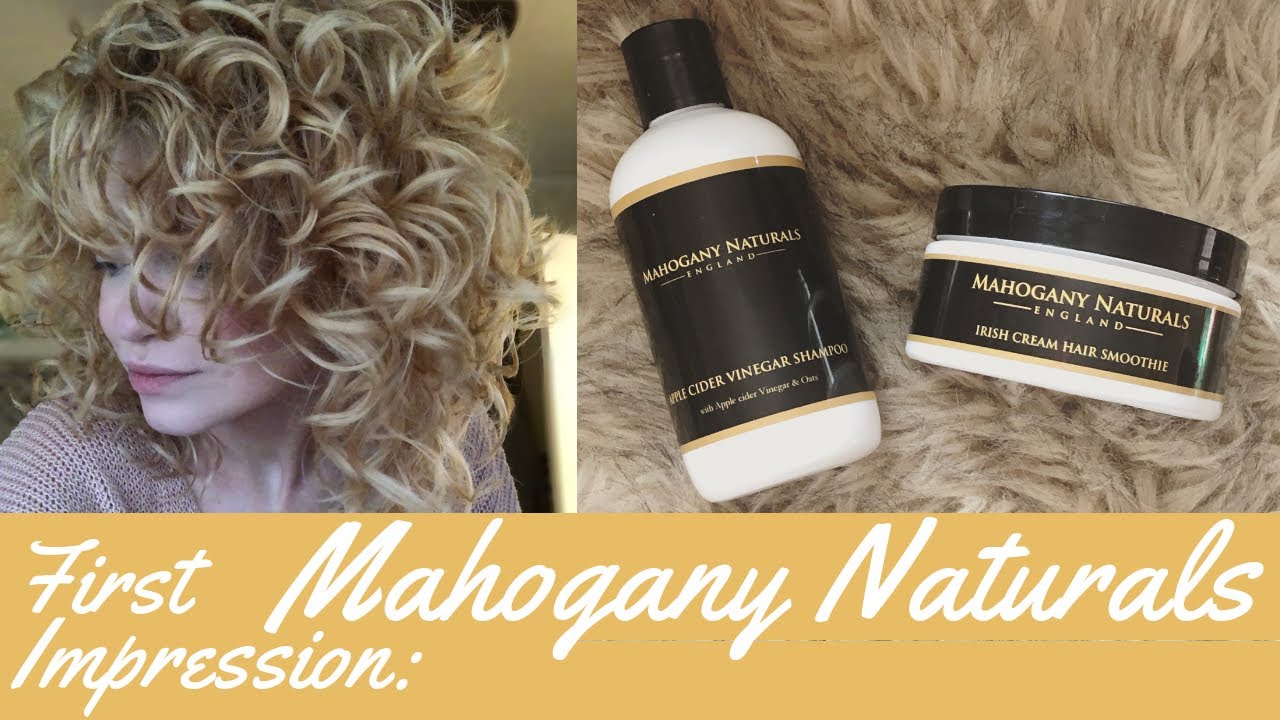 Mahogany Naturals | Curly Girl Approved- First Impression