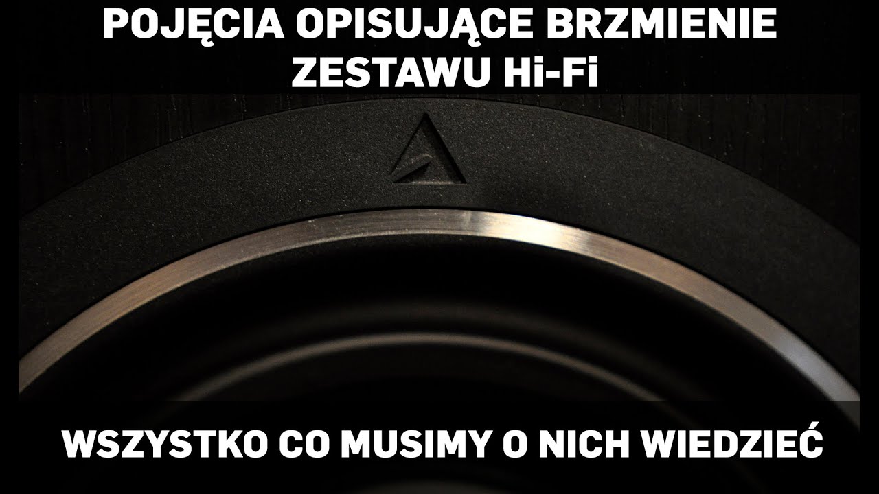 Pojęcia opisujące brzmienie zestawu audio Hi-Fi – wszystko co musimy o nich wiedzieć | sklep.RMS.pl