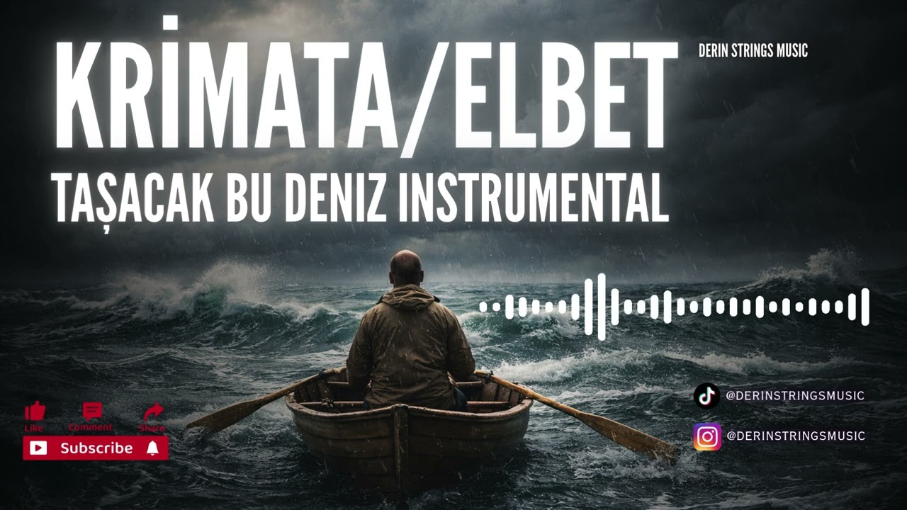 Krimata/Elbet | Taşacak Bu Deniz (Instrumental) | NEW 2026 Derin Strings Music