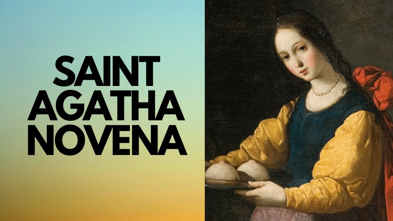 SAINT AGATHA NOVENA PRAYER | Catholic Novena