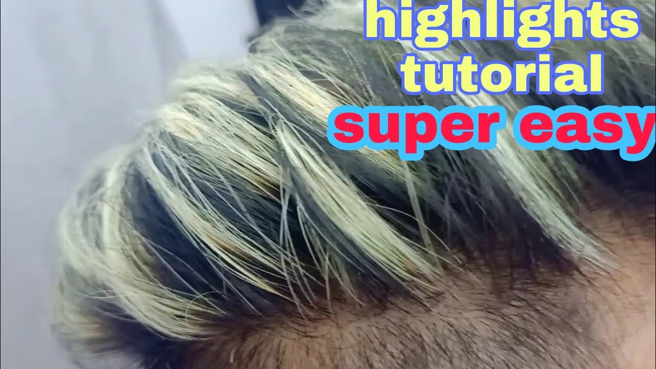 paano magkulay ng highlights sobrang easy step by step