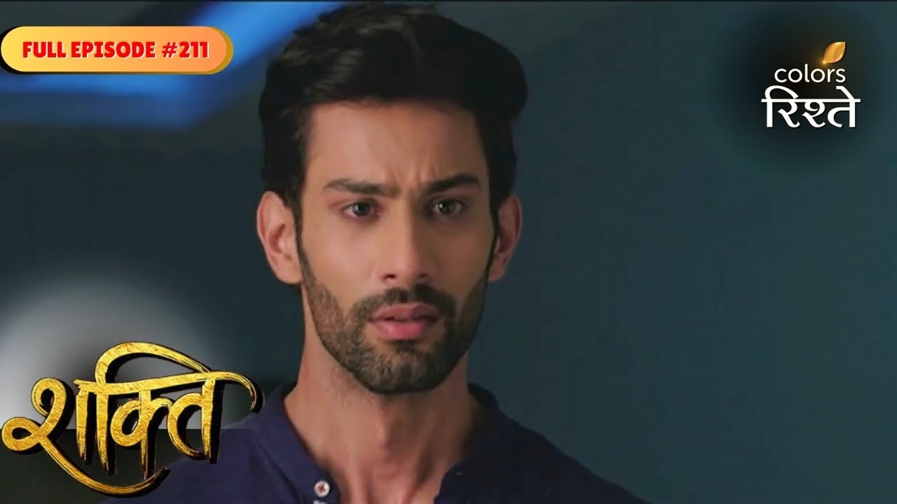 Shakti | Vedant's Family Meets with an Accident | Full Ep - 211 | Colors Rishtey