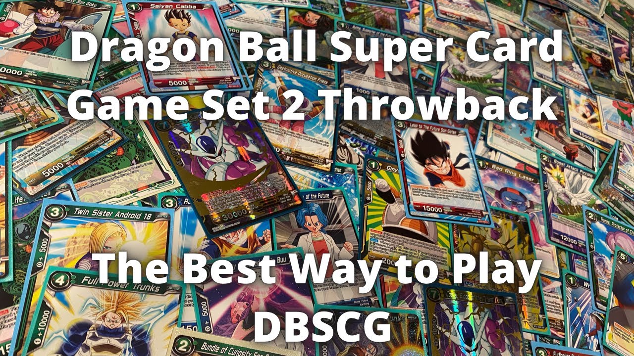 Dragon Ball Super Card Game Set 2 Format! Looking Back at DBSCG!