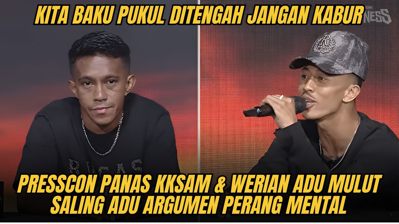 PANAS Pres Con Main Event KKSAM VS Werian Byon Madness
