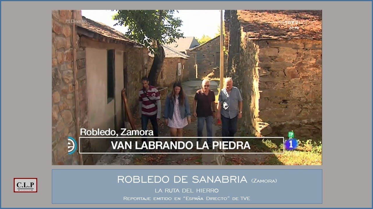 Robledo de Sanabria (Zamora). La ruta del hierro