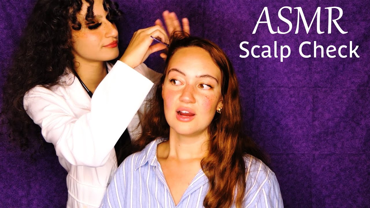 ASMR😳 Scalp Check Massage, Looking for Lice Roleplay w/ Anna & Kaitlynn | Extra Tingles, Soft & Calm