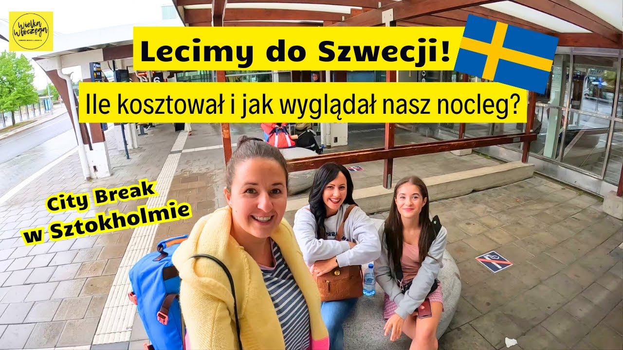 Jak wyglądał i ile kosztował nocleg w Sztokholmie? | City Break w Szwecji