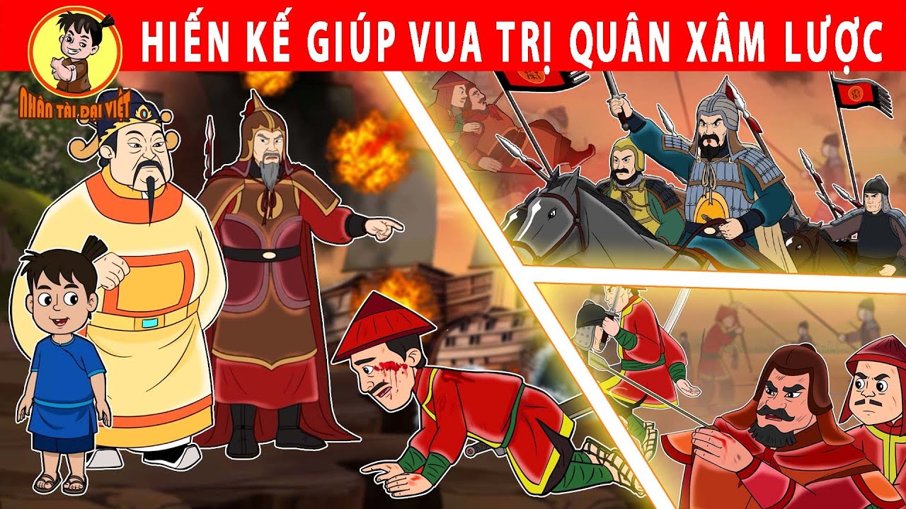 HỒNG XIÊM HIẾN KẾ GIÚP HOÀNG THƯỢNG ĐÁNH BẠI QUÂN XÂM LƯỢC - Nhân Tài Đại Việt - Phim hoạt hình