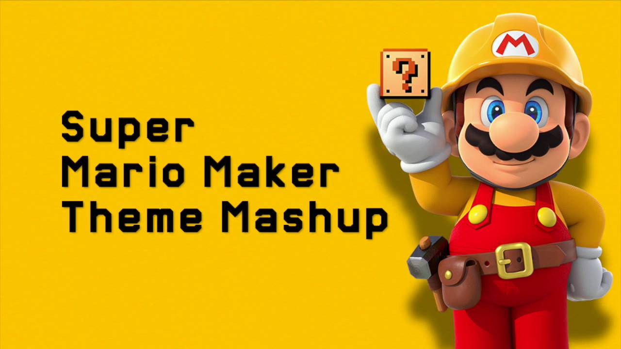 Super Mario Maker Theme Mashup, SMM/SSB Wii U