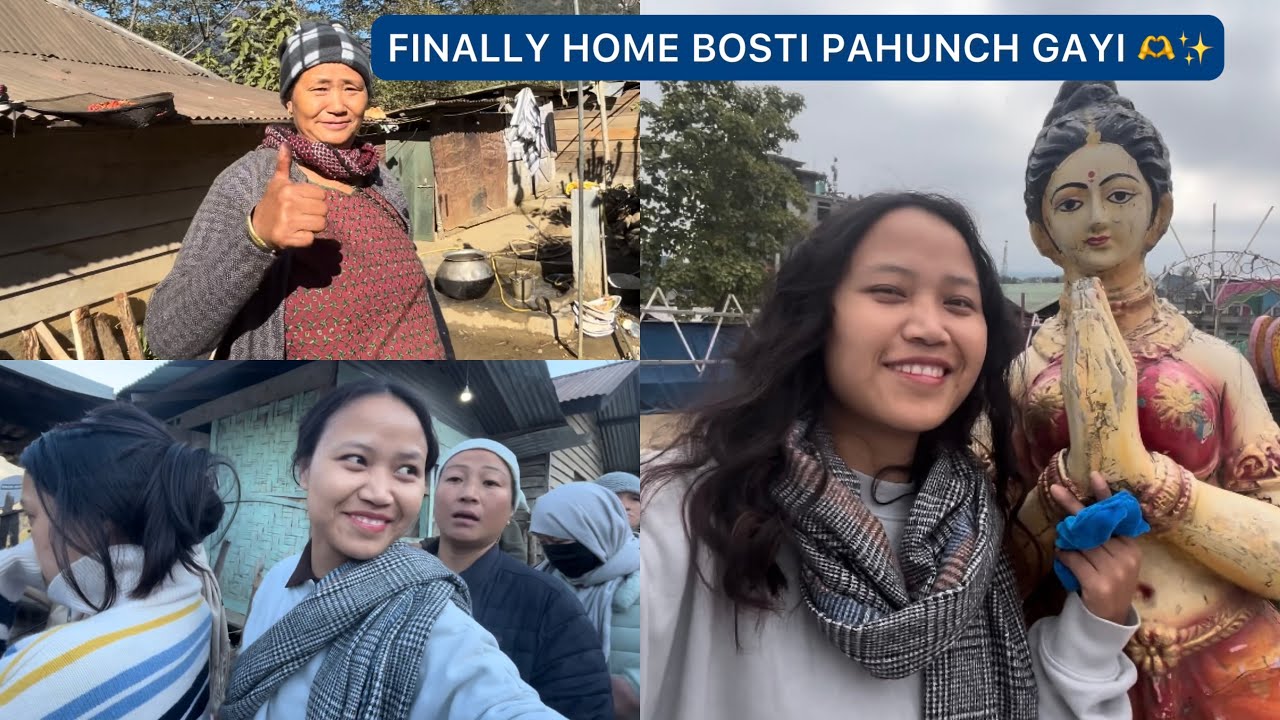 Finally Home-Bosti pahunch gayi 🫶✨