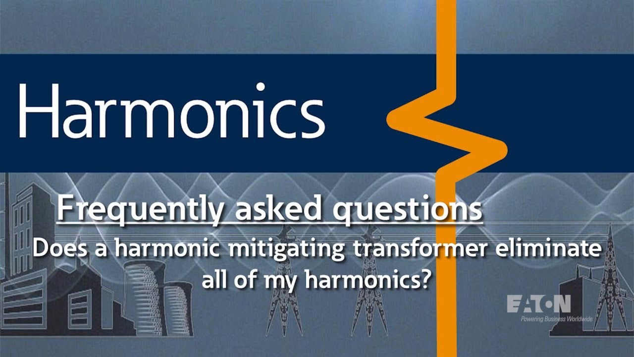 64 - Does a harmonic mitigating transformer eliminate all of my harmonics?