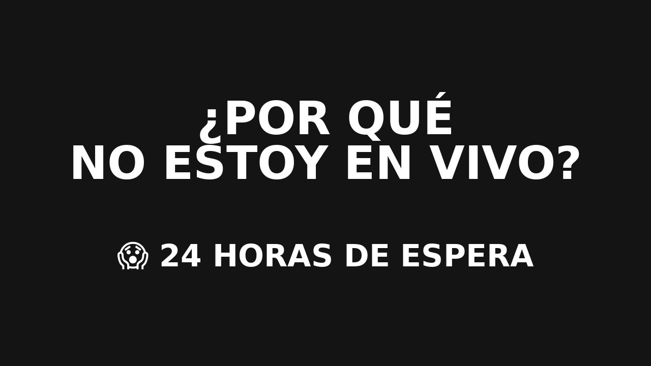 ¿Por qué todavía no estoy en vivo? 😱 La razón real (24 horas de espera)