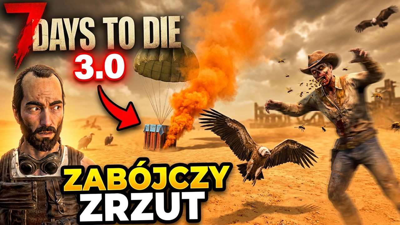 7 Days To Die 3.0 | Ten zrzut zabił mnie 3 razy #8