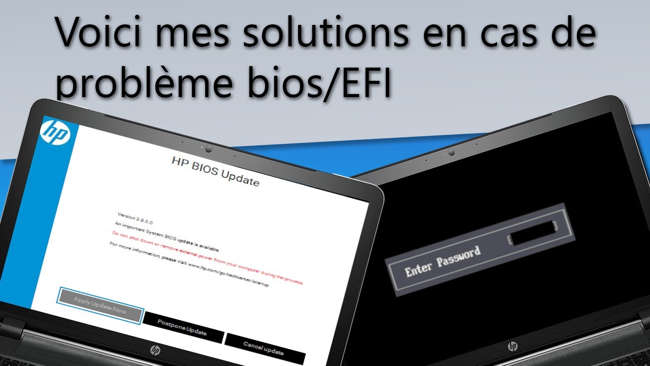 REPROGRAMMATION DU BIOS/UEFI SUITE A UNE ÉCHEC DE MIS A JOUR (HP)