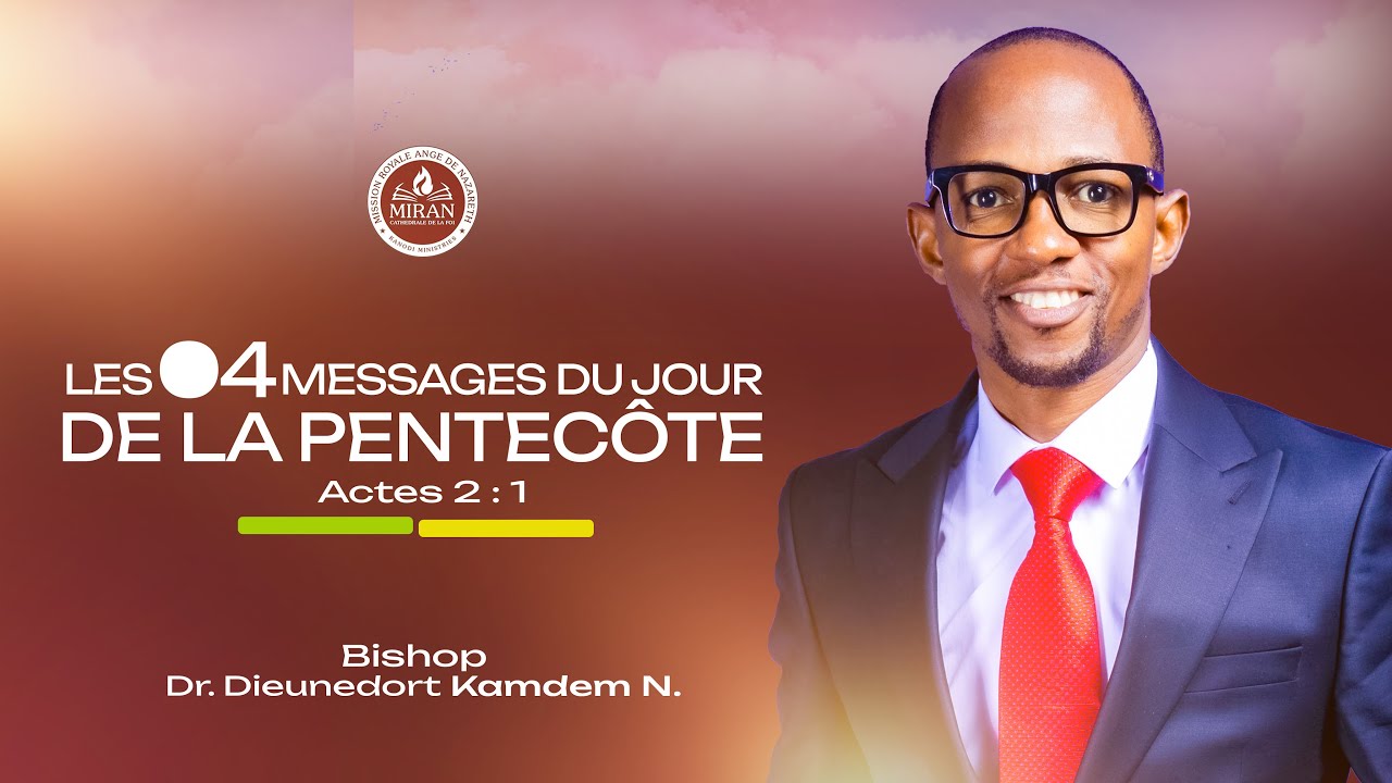 🗣️Les 4 messages du jour de la Pentecôte Actes 2 : 1