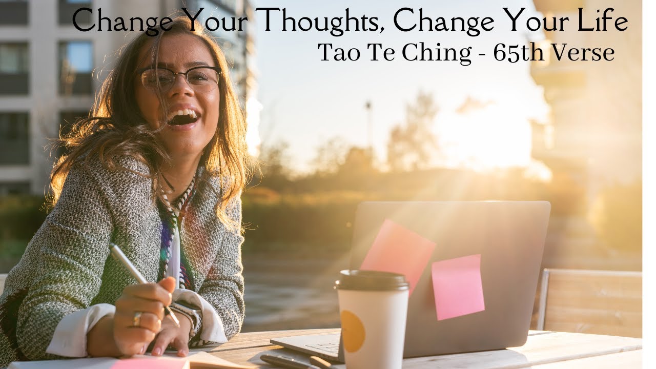 Change Your Thoughts Change Your Life   65th Verse