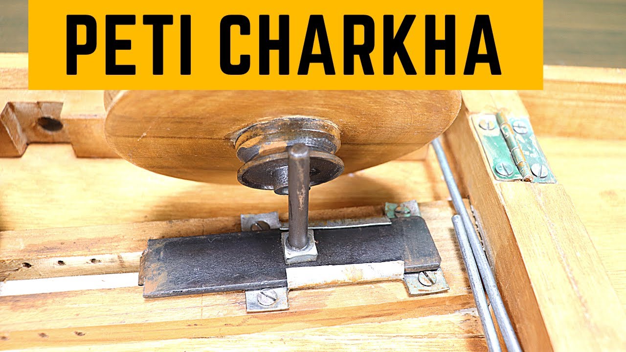Peti Charkha | Box Spinning Wheel | Assembly | Fun