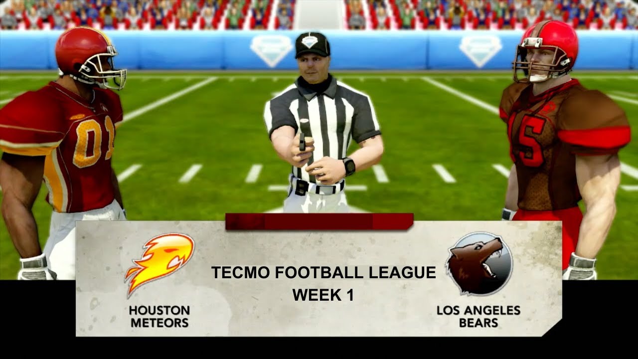 Tecmo Football League Week 1- Houston Meteors vs Los Angeles Bears