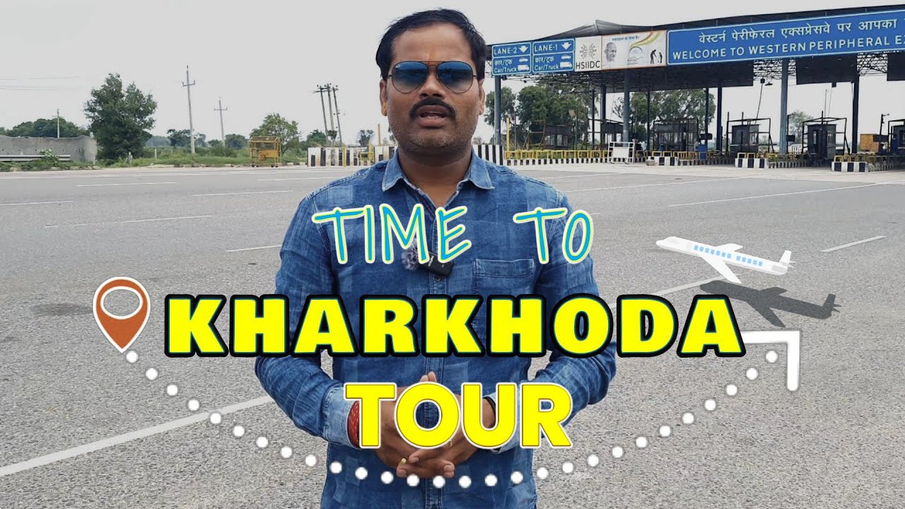 Kharkhoda Detail Video Maruti Suzuki Plant| Residential Sector| IMT Kharkhoda | Nextra City| Rishika