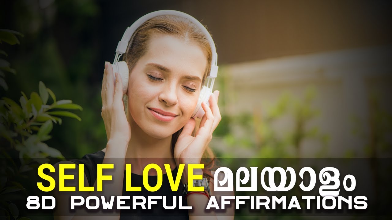 8D Powerful SELF LOVE Affirmations in Malayalam | Vaishakh Suryanarayan