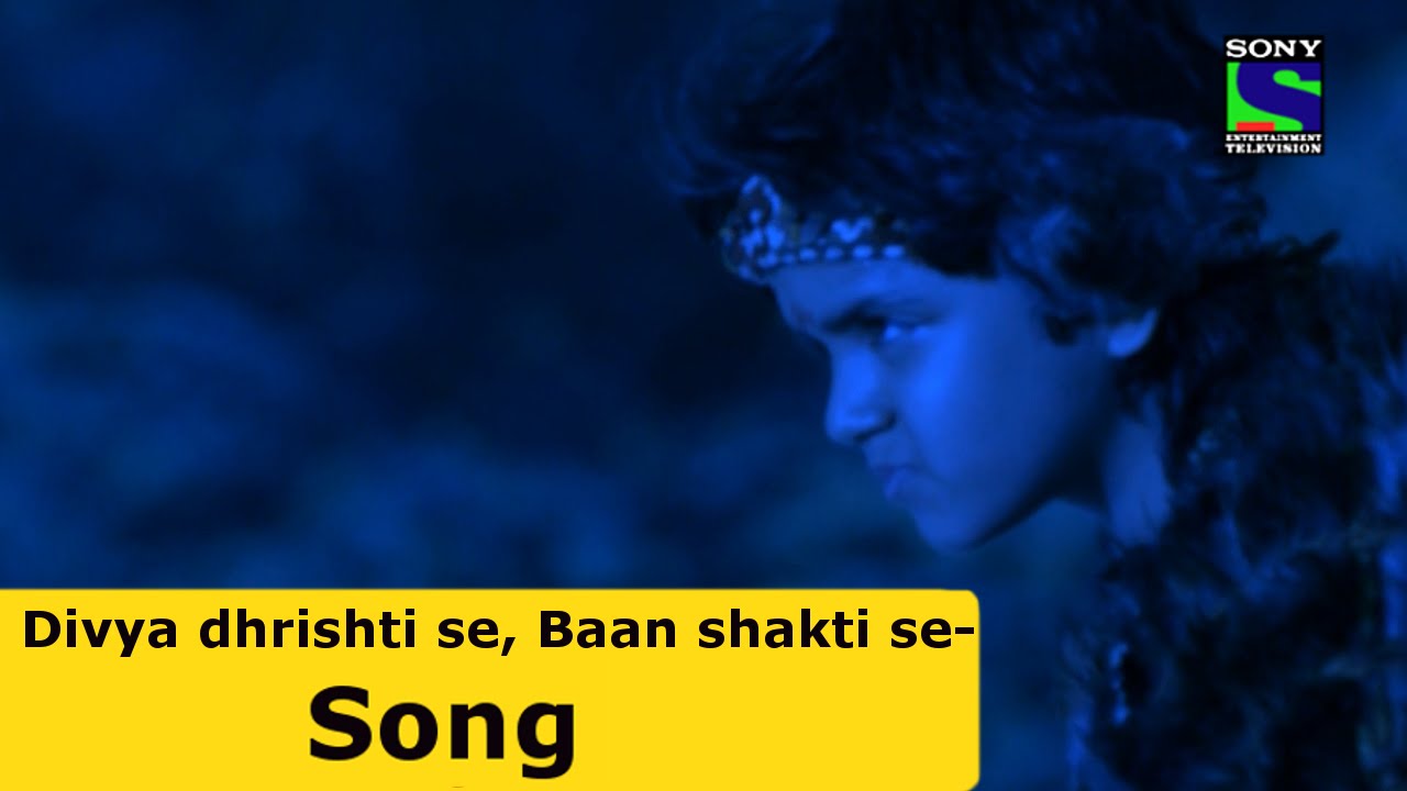 Divya dhrishti se, Baan shakti se - Suryaputra Karan Song