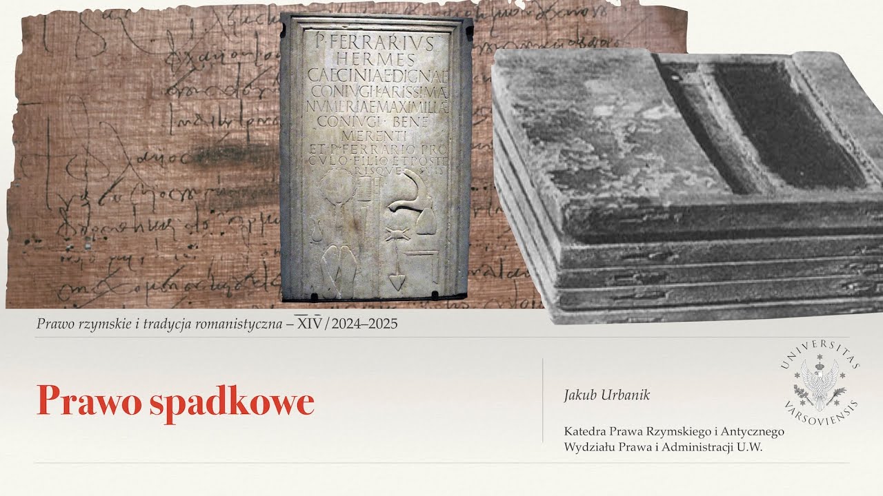 Wykład z prawa rzymskiego XIV.2: Prawo spadkowe: Testamenty