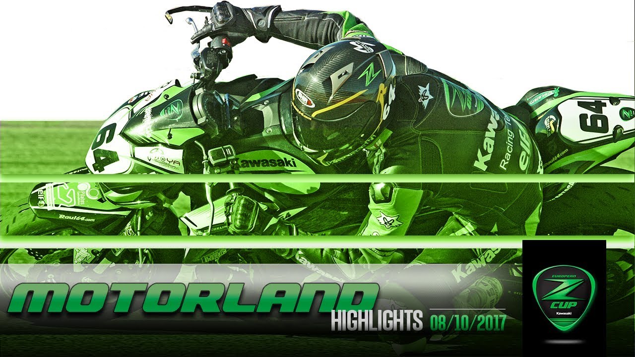 Kawasaki Z Cup Motorland - Oct 2017 HIGHLIGHTS