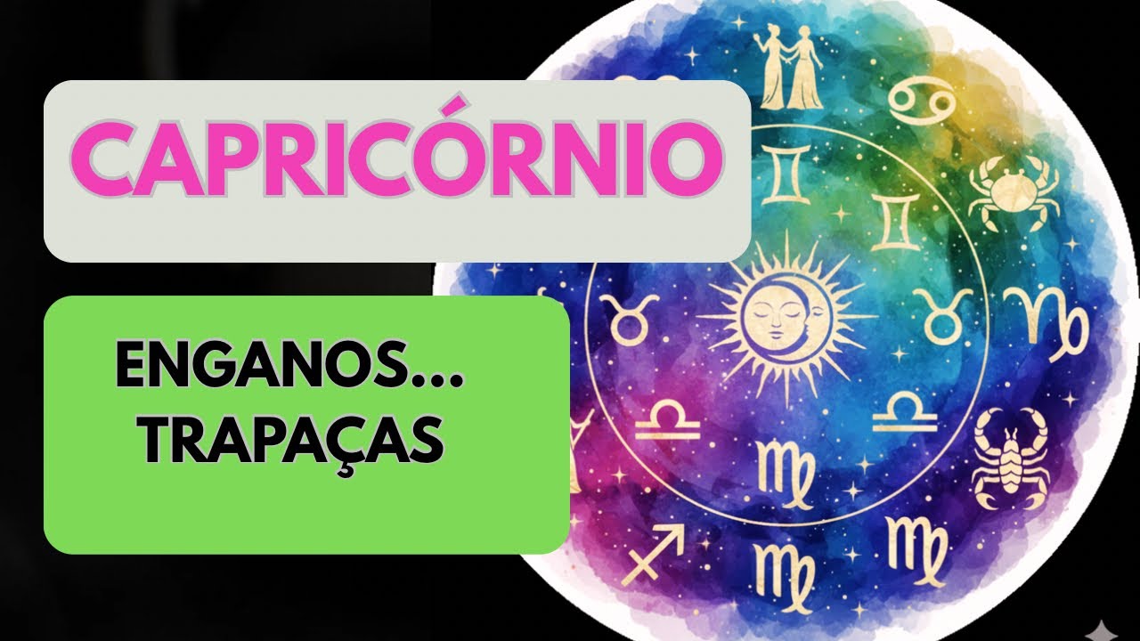 CAPRIC&Oacute;RNIO ♑️ ENGANOS, TRAPA&Ccedil;AS. ALGO EM OCULTO VAI SE REVELAR.