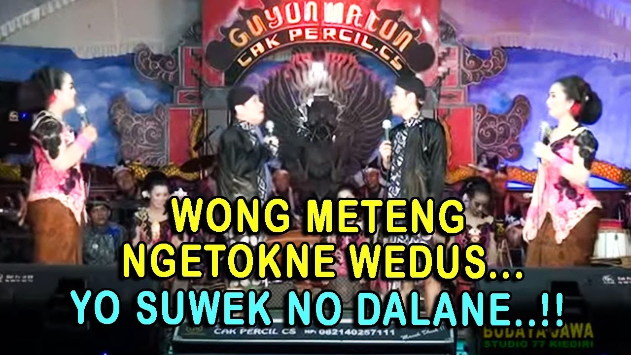 Percil + Yudho mratekne Wong Wedok sing hobine rasan - rasan...